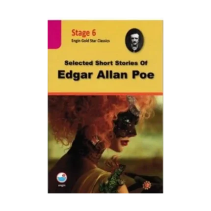 Selected Short Stories Of Edgar Allan Poe Stage 6