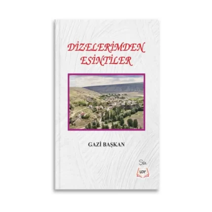 Dizelerimden Esintiler