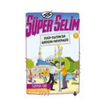 Süper Selim 5 -  Eyüp Sultan'da Karışan Mevsimler