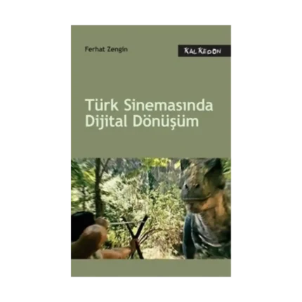 Türk Sinemasında Dijital Dönüşüm