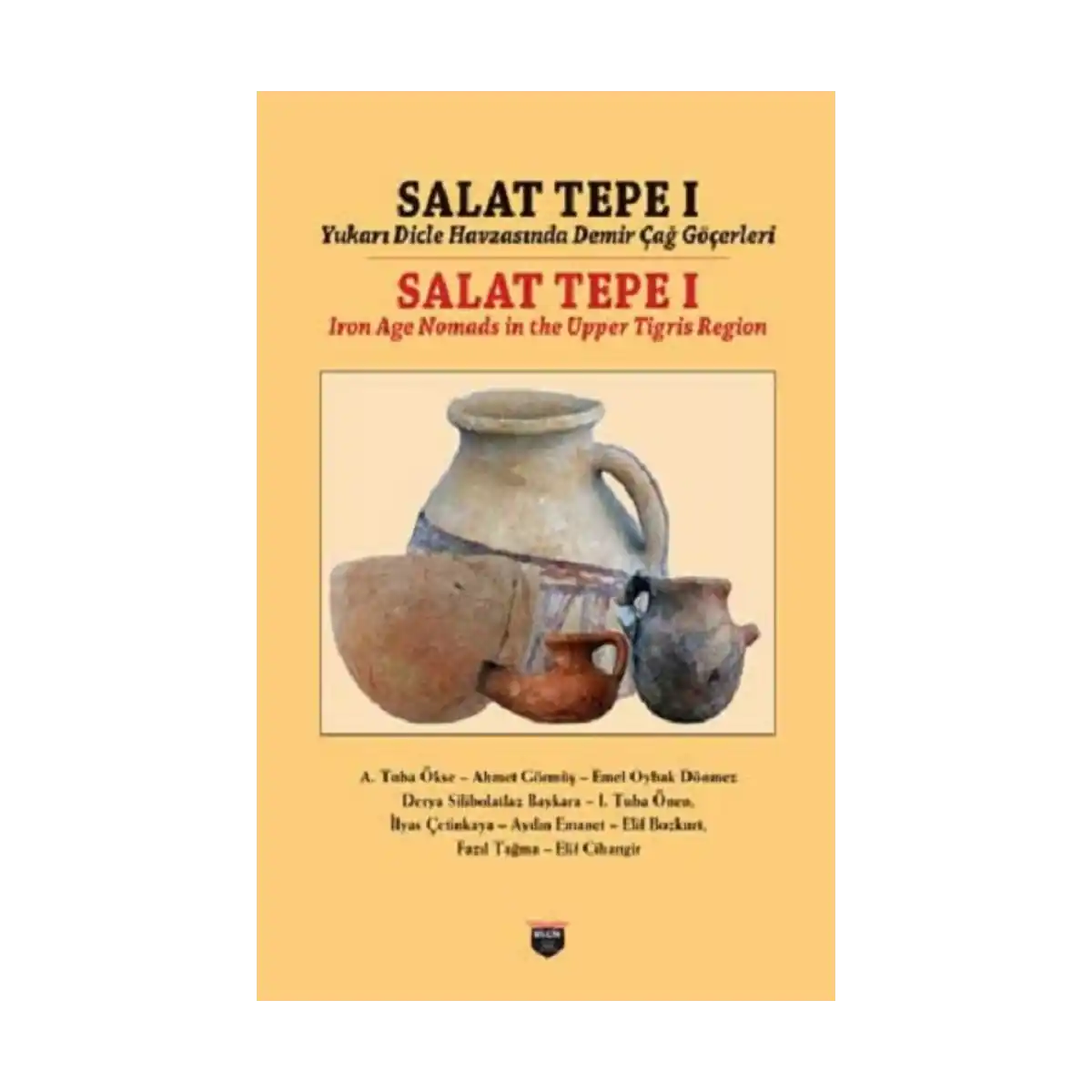 504eb-salat-tepe-i-ciltli-1-1.webp Salat Tepe I (Ciltli) - Görsel 1