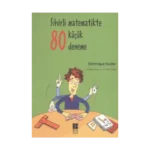 Sihirli Matematikte 80 Küçük Deneme
