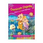 Allah'ın İsimlerini Öğreniyorum: Denizatı Dıgıdık