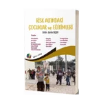 Risk Altındaki Çocuklar ve Eğitimleri