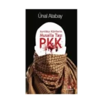 Ayrılıkçı Kürtlerin Musalla Taşı: PKK