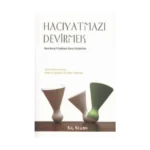 Hacıyatmazı Devirmek