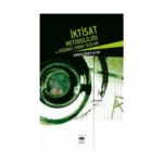 İktisat Metodolojisi ve Düşünce Tarihi Yazıları