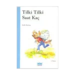 Tilki Tilki Saat Kaç?