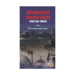 Misyonerlikten Diyaloğa Türkiye - Hedef Ülke: Türkiye