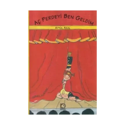 Aç Perdeyi Ben Geldim