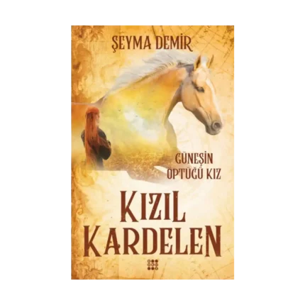 Kızıl Kardelen-1 Güneşin Öptüğü Kız