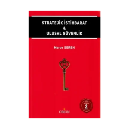 Stratejik İstihbarat ve Ulusal Güvenlik