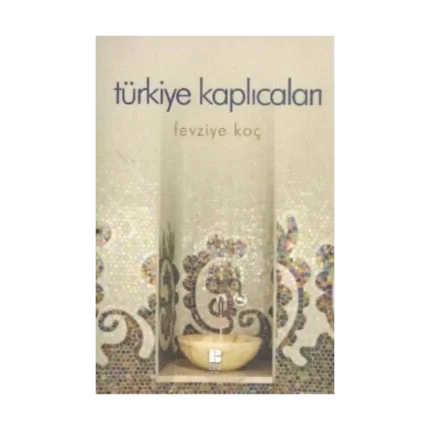 Türkiye Kaplıcaları