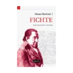 Alman İdealizmi 1 - Fichte