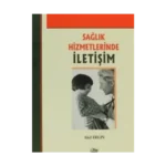 Sağlık Hizmetlerinde İletişim
