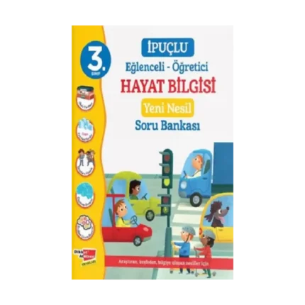 3. Sınıf Eğlenceli - Öğretici İpuçlu Hayat Bilgisi Yeni Nesil Soru Bankası