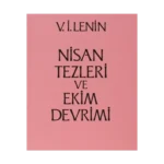Nisan Tezleri ve Ekim Devrimi