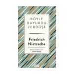 Böyle Buyurdu Zerdüşt ( Bez Ciltli )