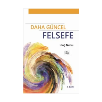Daha Güncel Felsefe