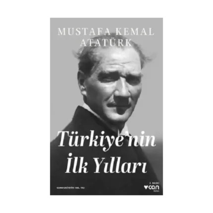 Türkiye'nin İlk Yılları