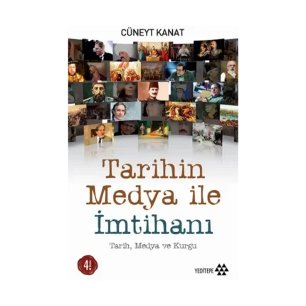 Tarihin Medya ile İmtihanı