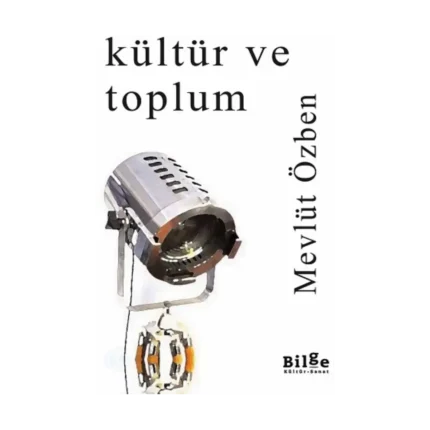 Kültür ve Toplum