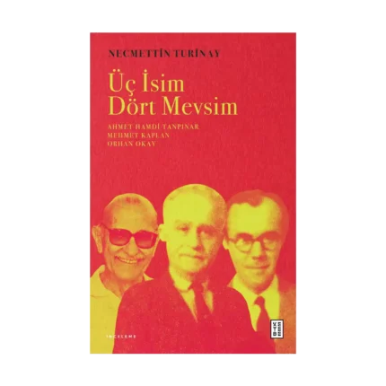 Üç İsim Dört Mevsim