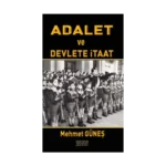 Adalet ve Devlete İtaat