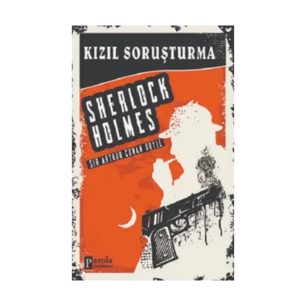 Kızıl Soruşturma - Sherlock Holmes