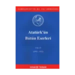 Atatürk'ün Bütün Eserleri Cilt: 25 (1931 - 1932)