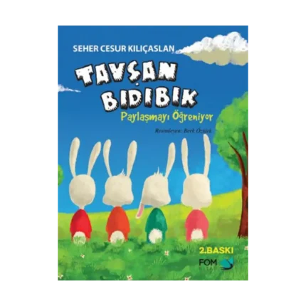 Tavşan Bıdıbık Paylaşmayı Öğreniyor