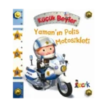 Yaman'ın Polis Motosikleti - Küçük Beyler (Ciltli)