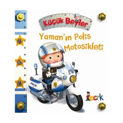 Yaman'ın Polis Motosikleti - Küçük Beyler (Ciltli)