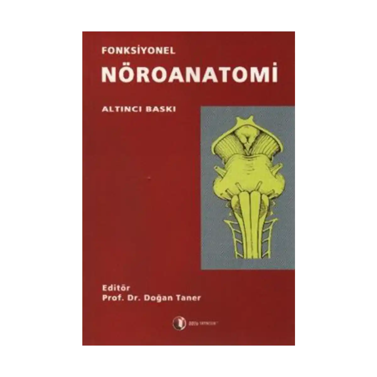 52cfc-fonksiyonel-noroanatomi-1-1.webp Fonksiyonel Nöroanatomi - Görsel 1