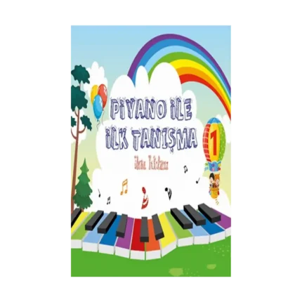 Piyano İle İlk Tanışma