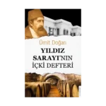 Yıldız Sarayının İçki Defteri