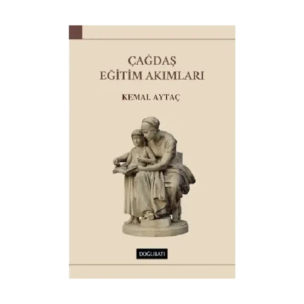 Çağdaş Eğitim Akımları