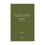 Dindarliğin Siyaseti