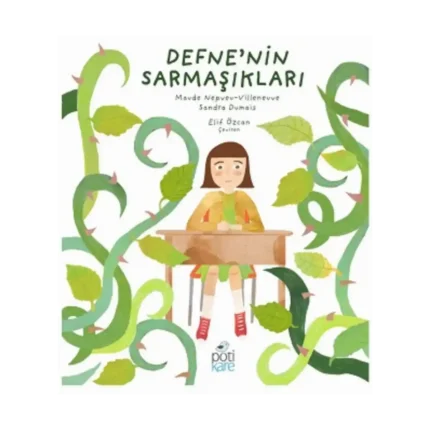 Defne'nin Sarmaşıkları