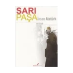 Sarı Paşa İnsan Atatürk