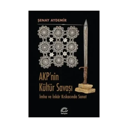 Akp'nin Kültür Savaşı