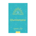 21 Günde Ustalaş - Olumlamalar