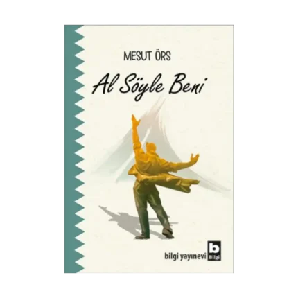 Al Söyle Beni