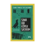 Sana Bir Köpek Satayım