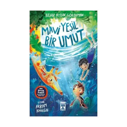 Mavi Yeşil Bir Umut