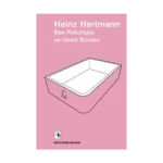 Metis Ötekini Dinlemek Dizisi 16 - Ben Psikolojisi ve Uyum Sorunu