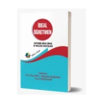 İdeal Öğretmen Eğitimde İdeal İnsan ve Millilik Arayışları