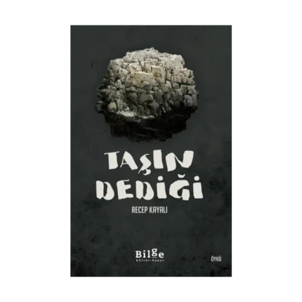 Taşın Dediği