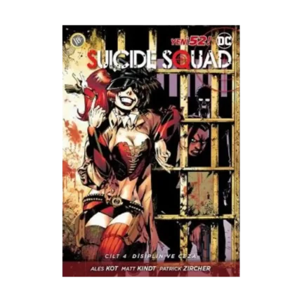 Suicide Squad Yeni 52 Cilt 4 - Disiplin ve Ceza