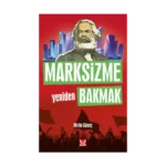 Marksizme Yeniden Bakmak